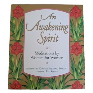 An Awakening Spirit - Meditations by Women for Women